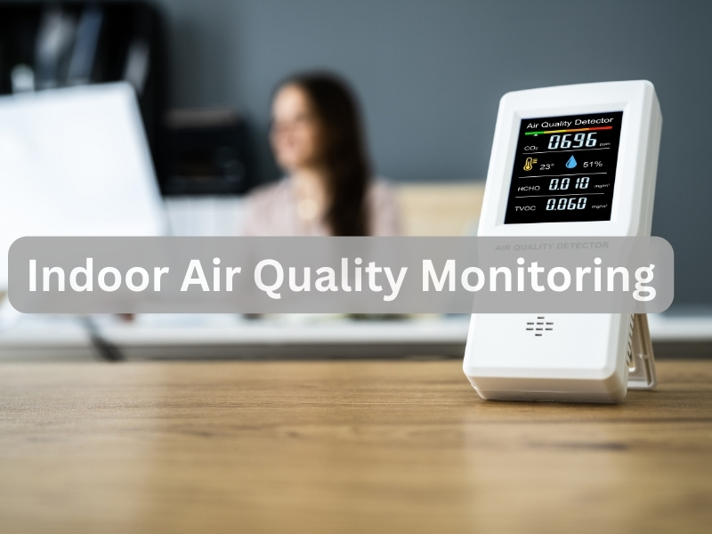 Monitoring Indoor Air Quality