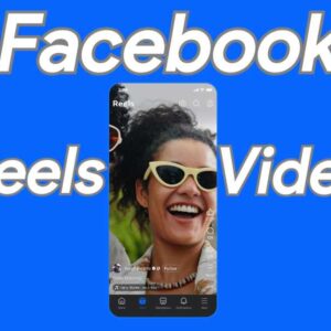 Facebook Reels Update: All Videos to Be Shared as Reels in Major Platform Change